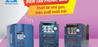 Biến tần Frenic Mini – Dòng biến tần có thiết kế nhỏ gọn mang lại hiệu suất vượt trội
